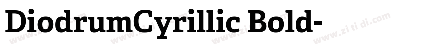 DiodrumCyrillic Bold字体转换